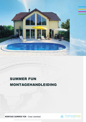 Thermaeplaza SUMMER FUN Montagehandleiding