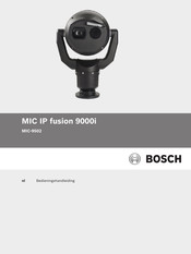 Bosch Security MIC IP fusion 9000i Bedieningshandleiding