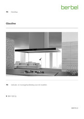Berbel Glassline BIH 100 GL Gebruiks- En Montagehandleiding