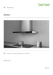 Berbel Glassline BWH 90 GL Gebruiks- En Montagehandleiding