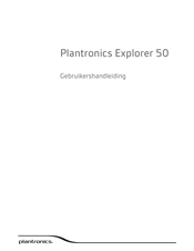 Plantronics Explorer 50 Gebruikershandleiding