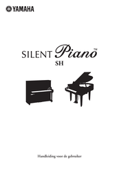 Yamaha Silent Piano SH Handleiding Voor De Gebruiker