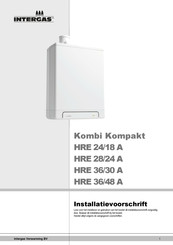 Intergas Kombi Kompakt HRE 28/24 A Installatievoorschrift