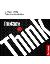 Lenovo ThinkCentre M80q Gebruikershandleiding