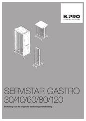 B.Pro SERVISTAR GASTRO 60 Bedieningshandleiding