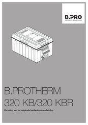 B.Pro B.PROTHERM 320 KBR Bedieningshandleiding