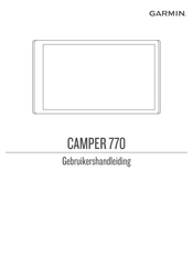 Garmin Camper 770 Gebruikershandleiding