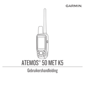 Garmin ATEMOS 50 MET K5 Gebruikershandleiding