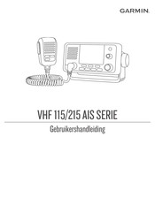 Garmin VHF 115 AIS Series Gebruikershandleiding