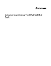 Lenovo ThinkPad USB 3.0 Dock Gebruikershandleiding