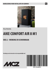 MCZ AIKE COMFORT AIR 8 M1 Handleiding Voor Installatie En Gebruik