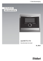 Vaillant calorMATIC 470 Gebruiksaanwijzing