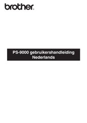 Brother PS-9000 Gebruikershandleiding