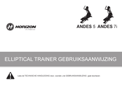 Horizon Fitness ANDES 7i Gebruiksaanwijzing