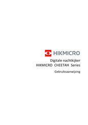 Hikmicro CHEETAH Series Gebruiksaanwijzing