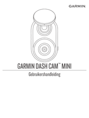 Garmin DASH CAM MINI Gebruikershandleiding