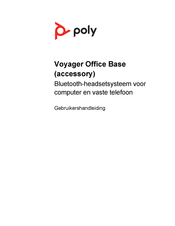 Poly Voyager Office Base Gebruikershandleiding