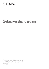 Sony SmartWatch 2 Gebruikershandleiding