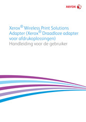 Xerox Wireless Print Solutions Adapter Handleiding Voor De Gebruiker