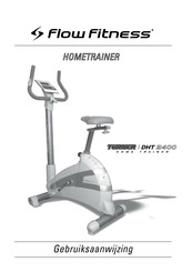 Flow Fitness TURNER DHT 2400 HOME TRAINER Gebruiksaanwijzing