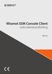 Wisenet SSM Console Client Gebruikershandleiding