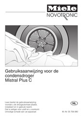 Miele NOVOTRONIC Mistral Plus C Gebruiksaanwijzing