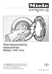 Miele SOFTTRONIC Meteor 1441 WPS Gebruiksaanwijzing