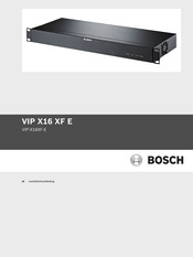 Bosch VIP X16 XF E Installatiehandleiding