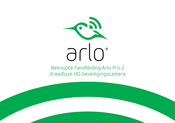 Arlo Pro 2 Beknopte Handleiding