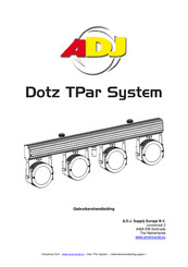 ADJ DOTZ TPAR SYSTEM Gebruikershandleiding