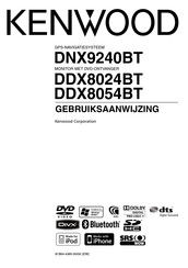 Kenwood DNX9240BT Gebruiksaanwijzing