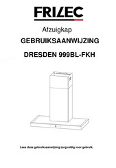 FRIZEC DRESDEN 999BL-FKH Gebruiksaanwijzing