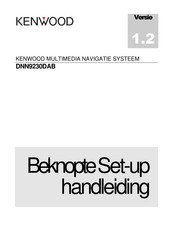 Kenwood DNN9230DAB Beknopte Handleiding