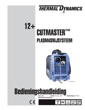 Thermal Dynamics CUTMASTER 12+ Bedieningshandleiding