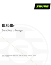 Shure GLXD4R+ Bedieningshandleiding