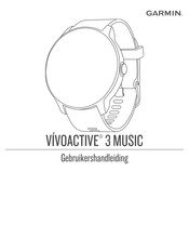 Garmin VIVOACTIVE 3 MUSIC Gebruikershandleiding