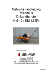 Michaelis Maschinenbau KM 12 SV Gebruikshandleiding