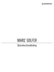 Garmin MARQ GOLFER Gebruikershandleiding