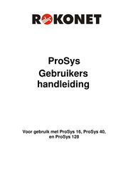 Rokonet ProSYS 16 Gebruikershandleiding