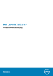 Dell Latitude 7210 2-in-1 Onderhoudshandleiding