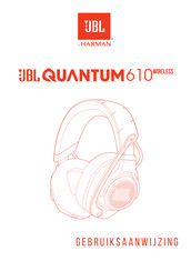 Harman JBL QUANTUM 610 WIRELESS Gebruiksaanwijzing