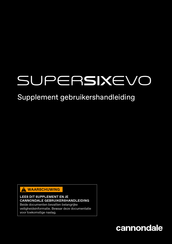 Cannondale SuperSix EVO Supplement Gebruikershandleiding