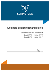 SCHMOTZER Select EKP-F Bedieningshandleiding