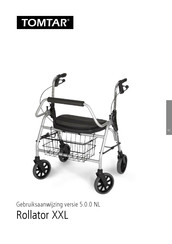 Tomtar Rollator XXL Gebruiksaanwijzing