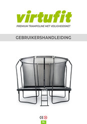 VirtuFit Premium Trampoline met Veiligheidsnet Gebruikershandleiding