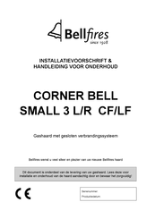 Bellfires Corner Bell Small 3 R CF Installatievoorschrift En Handleiding Voor Onderhoud