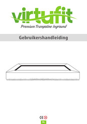 VirtuFit Premium Trampoline Inground Gebruikershandleiding