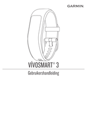 Garmin VivoSmart 3 Gebruikershandleiding