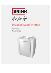 Brink Flair 225 Installatievoorschriften