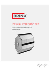 Brink Enthalpie Excellent 300 Installatievoorschriften